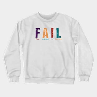 FAIL Crewneck Sweatshirt